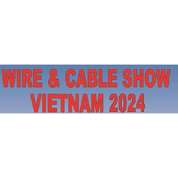2025年越南國際線材線纜展覽會(huì)Wire&CableShow